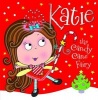 Katie the Candy Cane Fairy (Paperback) - Tim Bugbird Photo