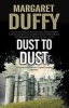 Dust to Dust (Hardcover) - Margaret Duffy Photo