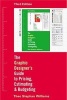 Graphic Designer's Guide to Pricing, Estimating & Budgeting (Paperback, 3rd Revised edition) - Theo Stephen Williams Photo