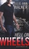 Hell on Wheels (Paperback) - Julie Ann Walker Photo