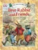 The Adventures of Brer Rabbit and Friends (Paperback) - Joel Chandler Harris Photo