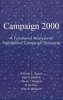 Campaign 2000 - A Functional Analysis of Presidential Campaign Discourse (Hardcover) - William L Benoit Photo