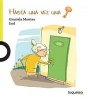 Habia Una Vez Una Llave (English, Spanish, Paperback) - Graciela Montes Photo