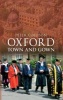 Oxford - Town and Gown (Hardcover) - Peter Collison Photo