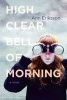 High Clear Bell of Morning (Paperback) - Ann Eriksson Photo