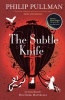 The Subtle Knife (Paperback) - Philip Pullman Photo