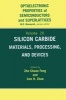 Silicon Carbide - Materials, Processing and Devices (Hardcover) - Zhe Chuan Feng Photo