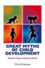 Great Myths of Child Development (Paperback) - Stephen Hupp Photo