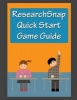 Researchsnap QuickStart Game Guide (Paperback) - Kevin Potter Photo