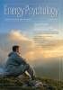 Energy Psychology Journal, Volume 6; Part 1 (Paperback) - Dawson Church Photo