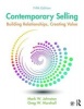 Contemporary Selling - Building Relationships, Creating Value (Paperback, 5th Revised edition) - Mark W Johnston Photo