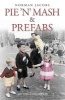 Pie 'n' Mash & Prefabs - My 1950s Childhood (Paperback) - Norman Jacobs Photo