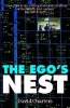 The Ego's Nest (Paperback) - David Charters Photo