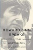  Speaks - Collected Speeches 1963-2009 (Hardcover, New) - Howard Zinn Photo