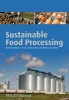 Sustainable Food Processing (Hardcover, New) - Brijesh K Tiwari Photo