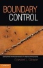 Boundary Control - Subnational Authoritarianism in Federal Democracies (Hardcover, New) - Edward L Gibson Photo