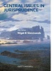 Central Issues in Jurisprudence - Justice, Law and Rights (Paperback, 4th Revised edition) - Nigel Simmonds Photo