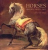 Horses - History, Myth, Art (Hardcover) - Catherine Johns Photo