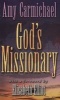 God's Missionary (Paperback) - Amy Carmichael Photo