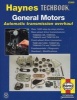 General Motors Automatic Transmission Overhaul Manual (Paperback, 2nd Revised edition) - Eric Godfrey Photo