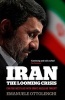 Iran: The Looming Crisis - Can the West Live with Iran's Nuclear Threat? (Paperback) - Emanuele Ottolenghei Photo