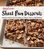  Sheet Pan Desserts - Delicious Treats You Can Make with a Sheet, 13x9 or Jelly Roll Pan (Paperback) - Betty Crocker Photo