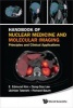 Handbook of Nuclear Medicine and Molecular Imaging - Principles and Clinical Applications (Hardcover) - EEdmund Kim Photo