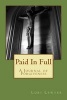 Paid in Full - A Journal of Forgiveness (Paperback) - Lori Lewter Photo