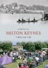 Milton Keynes Through Time (Paperback) - Marion Hill Photo