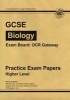 GCSE Biology OCR Gateway Practice Papers - Higher (A*-G Course) (Paperback, 2nd Revised edition) - CGP Books Photo