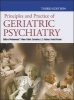 Principles and Practice of Geriatric Psychiatry (Hardcover, 3rd Revised edition) - Mohammed T Abou Saleh Photo