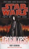 Apocalypse: Star Wars Legends (Fate of the Jedi) (Paperback) - Troy Denning Photo