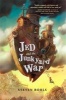 Jed and the Junkyard War (Hardcover) - Steven Bohls Photo