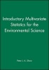 Introductory Multivariate Statistics for the Environmental Science (Paperback, 2nd) - Peter J A Shaw Photo