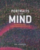 Portraits of the Mind - Vizualizing the Brain from Antiquity to the 21st Century (Hardcover) - Carl Edward Schoonover Photo