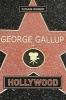 George Gallup in Hollywood (Paperback) - Susan Ohmer Photo