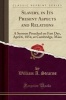 Slavery, in Its Present Aspects and Relations - A Sermon Preached on Fast Day, April 6, 1854, at Cambridge, Mass (Classic Reprint) (Paperback) - William A Stearns Photo