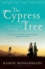 The Cypress Tree (Paperback) - Kamin Mohammadi Photo