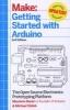 Getting Started with Arduino - The Open Source Electronics Prototyping Platform (Paperback, 3rd Revised edition) - Massimo Banzi Photo