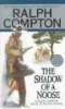 The Shadow of a Noose (Paperback) - Ralph Compton Photo