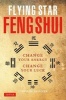 Flying Star Feng Shui (Paperback) - Stephen Skinner Photo