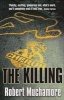 The Killing (Paperback) - Robert Muchamore Photo