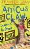 Atticus Claw Learns to Draw, Bk. 5 (Paperback, Main) - Jennifer Gray Photo