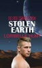 Stolen Earth (Paperback) - Loribelle Hunt Photo