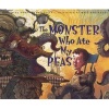 The Monster Who Ate My Peas (Paperback) - Danny Schnitzlein Photo