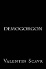 Demogorgon (Paperback) - Valentin Scavr Photo