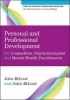 Personal and Professional Development for Counsellors, Psychotherapists and Mental Health Practitioners (Paperback, New) - John McLeod Photo