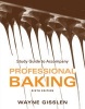 Professional Baking - Study Guide (Paperback, Edition, Colleg) - Wayne Gisslen Photo