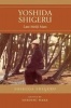 Yoshida Shigeru - Last Meiji Man (Paperback, New ed) - Shigeru Yoshida Photo