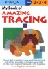 My Book of Amazing Tracing (Paperback, Workbook) - Kumon Publishing Photo